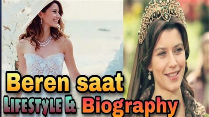 
Beren Saat’s Biography – Husband, Eyes, Height, Religion, Age 
