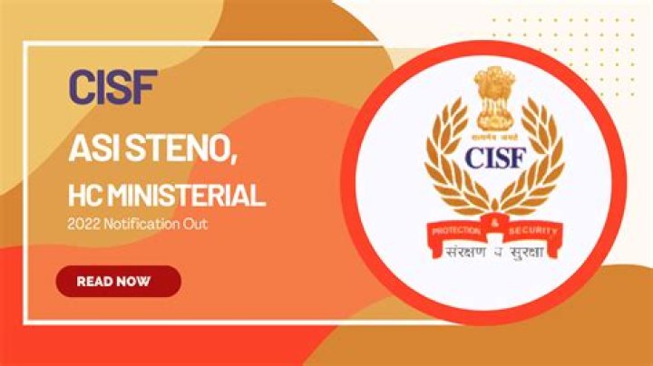 CISF ASI Steno, HC Ministerial Result 2024: हुआ जारी, अभी करें डाउनलोड