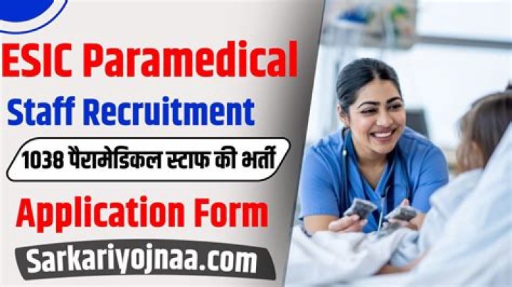 ESIC Paramedical Recruitment 2023 : नई भर्ती जारी, यहाँ करें आवेदन