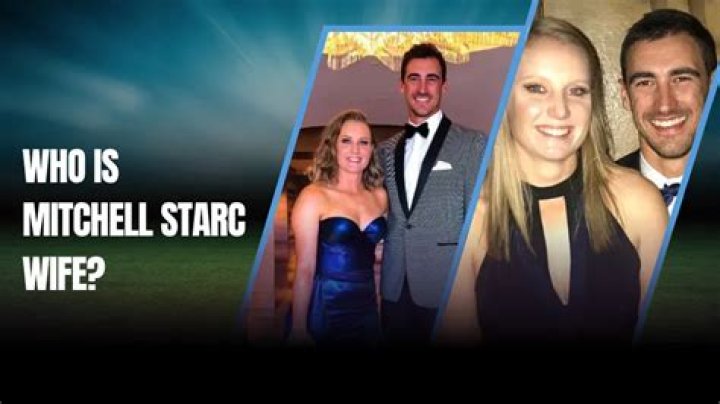 Mitchell Starc Wife Pregnant, Who Is Mitchell Starc’s Wife? - SarkariResult