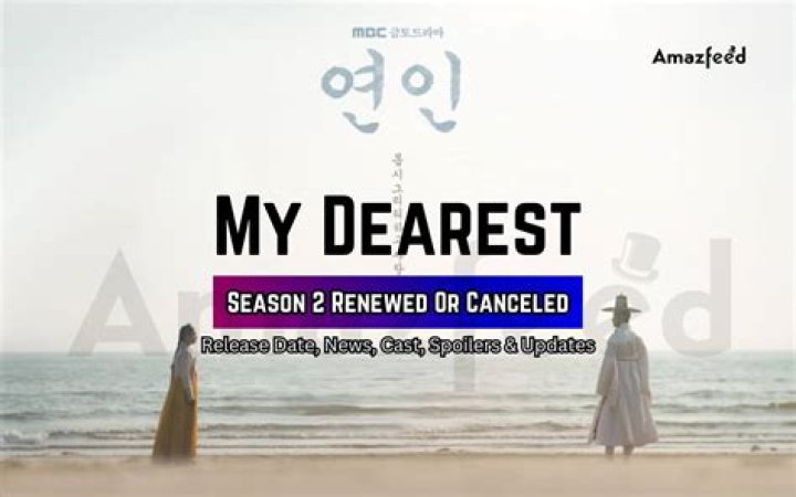 My Dearest Kdrama Season 3 Release Date : Recap, Review, Spoilers, Streaming, Schedule & Where To Watch? - SarkariResult