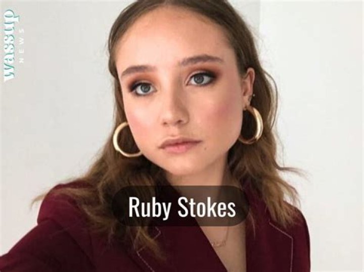 Ruby Stokes Age, Wiki, Biography, Height, Instagram, Boyfriend, Net Worth